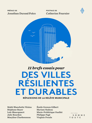 cover image of 11 brefs essais pour des villes résilientes et durables